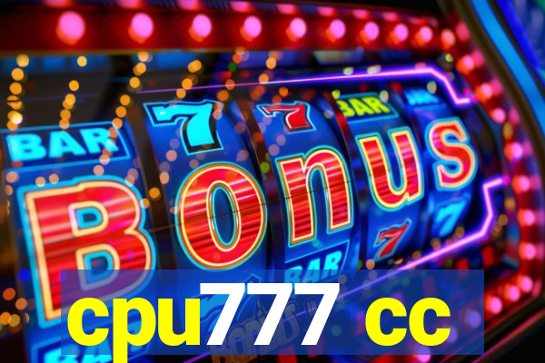 cpu777 cc